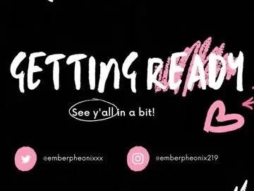 Freechat emberpheonixxx on Chaturbate