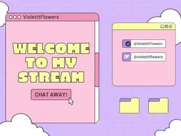 Chaturbate Violetttflowers violetttflowers from Chaturbate